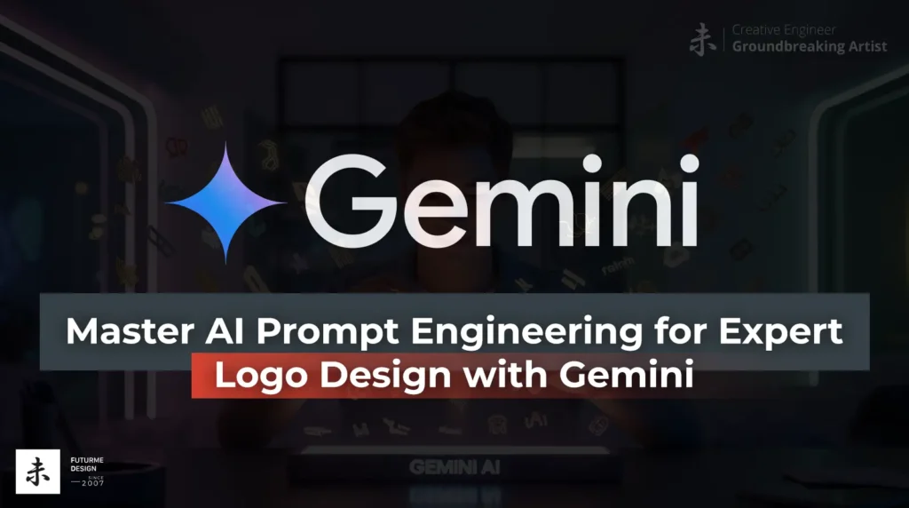 Master AI Prompt Engineering for Expert Logo Design with Gemini